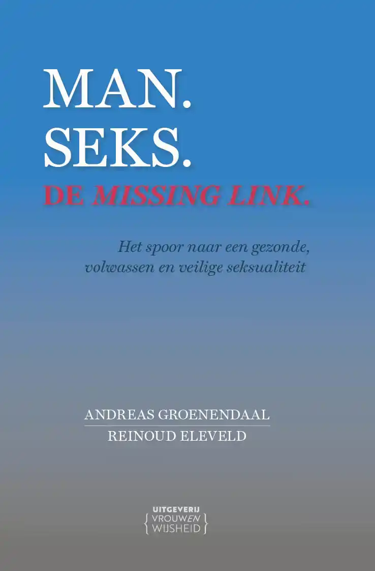 MAN. SEKS. DE MISSING LINK.