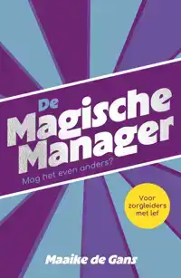 DE MAGISCHE MANAGER