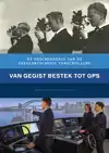 VAN GEGIST BESTEK TOT GPS