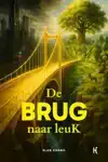 DE BRUG NAAR LEUK