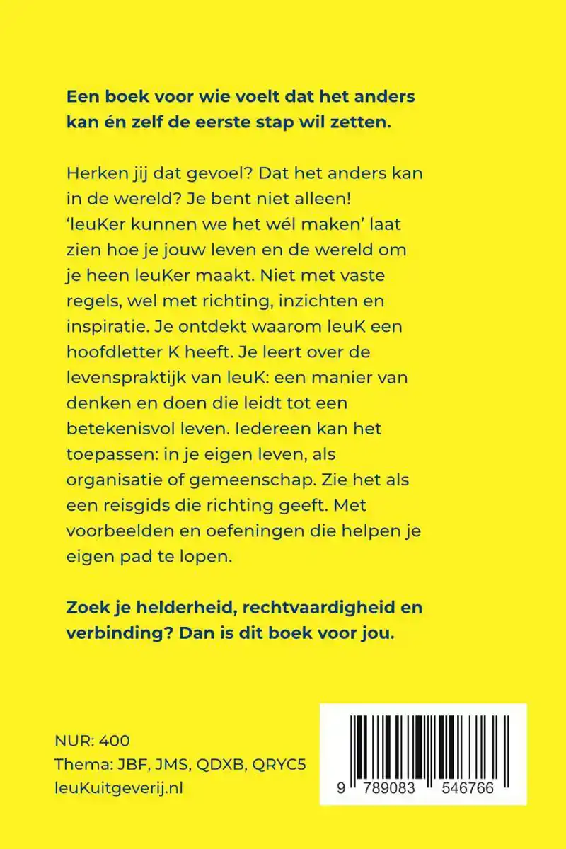 LEUKER KUNNEN WE HET WEL MAKEN