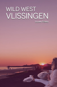 WILD WEST VLISSINGEN