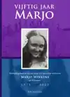 VIJFTIG JAAR MARJO