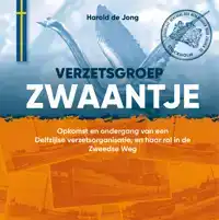 VERZETSGROEP ZWAANTJE