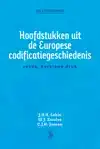 HOOFDSTUKKEN UIT DE EUROPESE CODIFICATIEGESCHIEDENIS