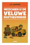 MISSCHIEN IS DE VELUWE RUSTGEVENDER