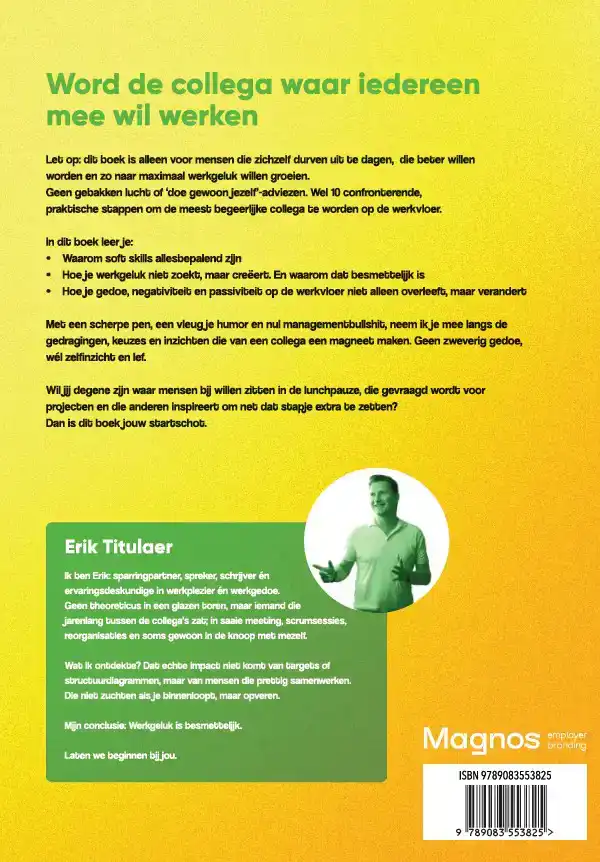 WORD DE COLLEGA WAAR IEDEREEN MEE WIL WERKEN