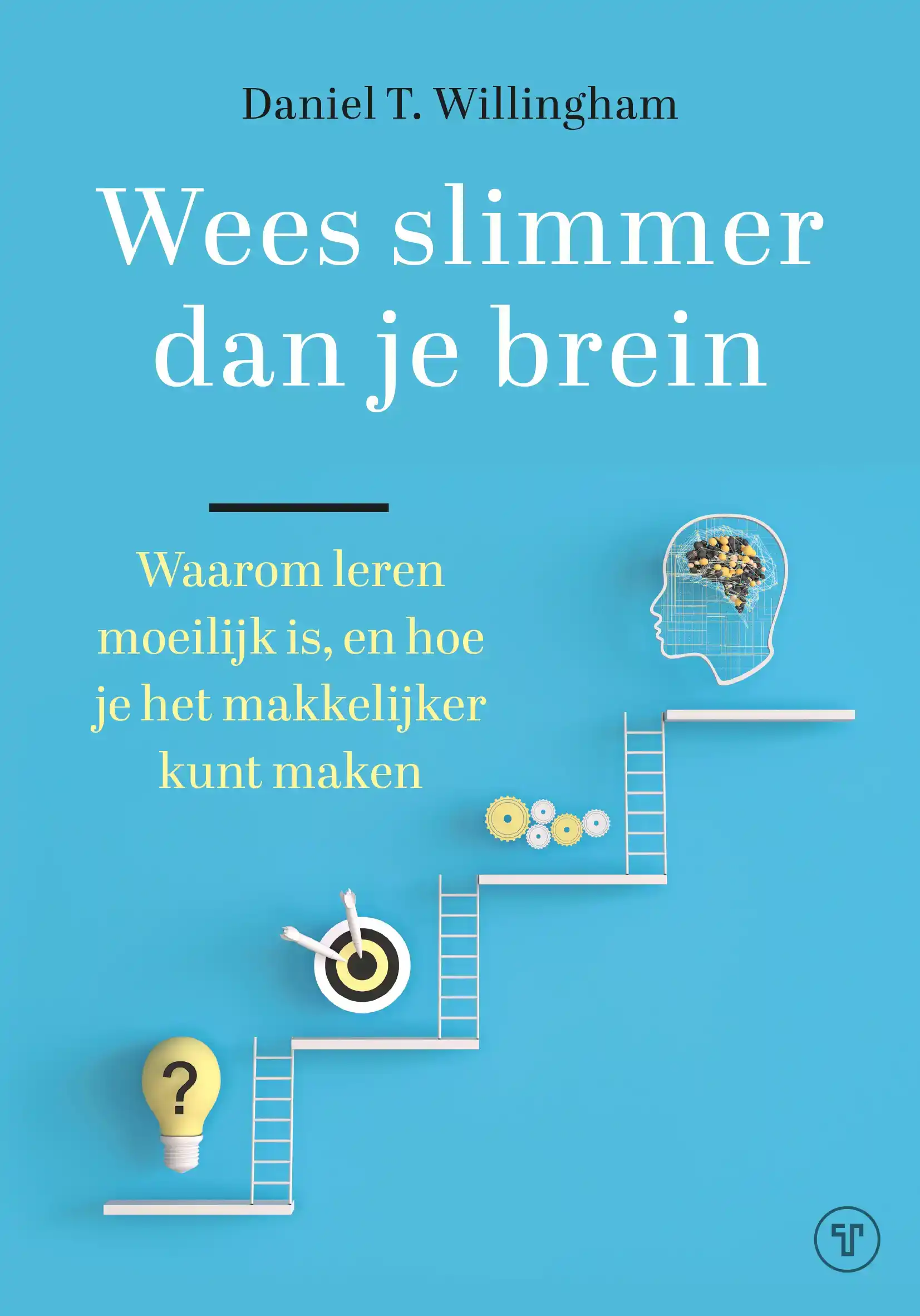 WEES SLIMMER DAN JE BREIN