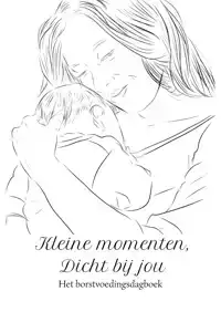 KLEINE MOMENTEN, DICHT BIJ JOU