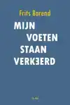 MIJN VOETEN STAAN VERKEERD