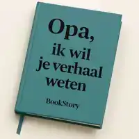 OPA, IK WIL JE VERHAAL WETEN