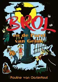 BROL EN DE PAREL VAN GELUK