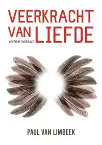 VEERKRACHT VAN LIEFDE