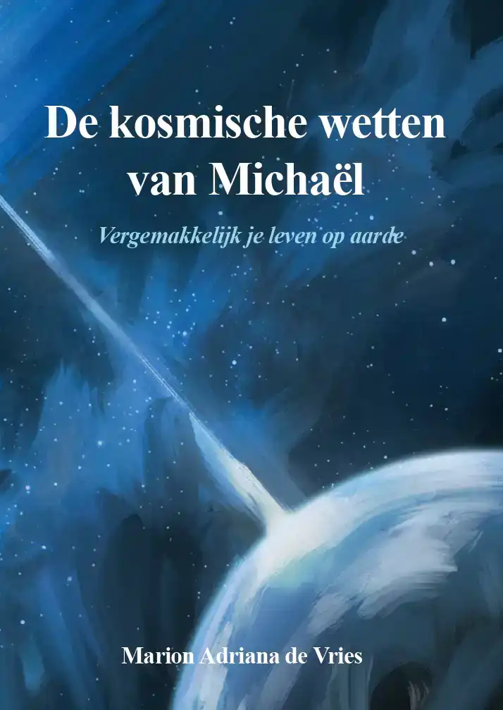 DE KOSMISCHE WETTEN VAN MICHAEL