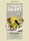 ONGEKEND TALENT