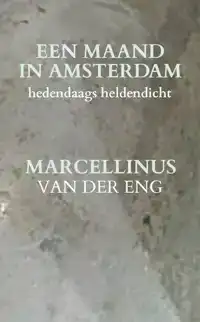 EEN MAAND IN AMSTERDAM