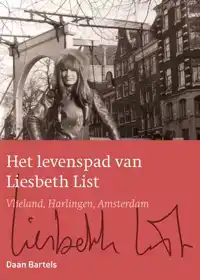 HET LEVENSPAD VAN LIESBETH LIST