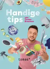 HANDIGE TIPS
