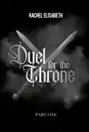 DUEL FOR THE THRONE