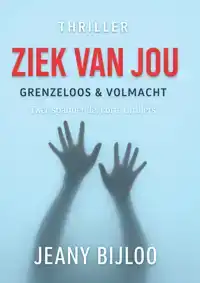 ZIEK VAN JOU