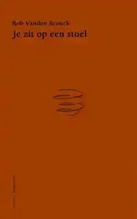JE ZIT OP EEN STOEL