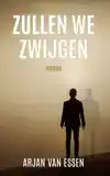 ZULLEN WE ZWIJGEN