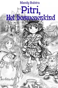 PITRI, HET BOSWEZENKIND