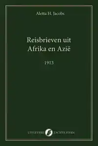 REISBRIEVEN UIT AFRIKA EN AZIE