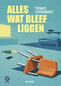 ALLES WAT BLEEF LIGGEN