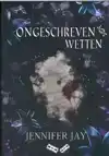 ONGESCHREVEN WETTEN