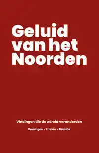 HET GELUID VAN HET NOORDEN