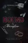 BOUND BY DECEPTION