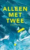 ALLEEN MET TWEE