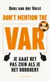 DON'T MENTION THE VAR