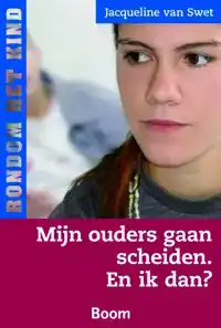 MIJN OUDERS GAAN SCHEIDEN. EN IK DAN?