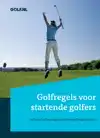 GOLFREGELS VOOR STARTENDE GOLFERS