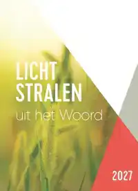 LICHTSTRALEN UIT HET WOORD | 2027