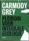 PLEIDOOI VOOR INTEGRALE ECOLOGIE