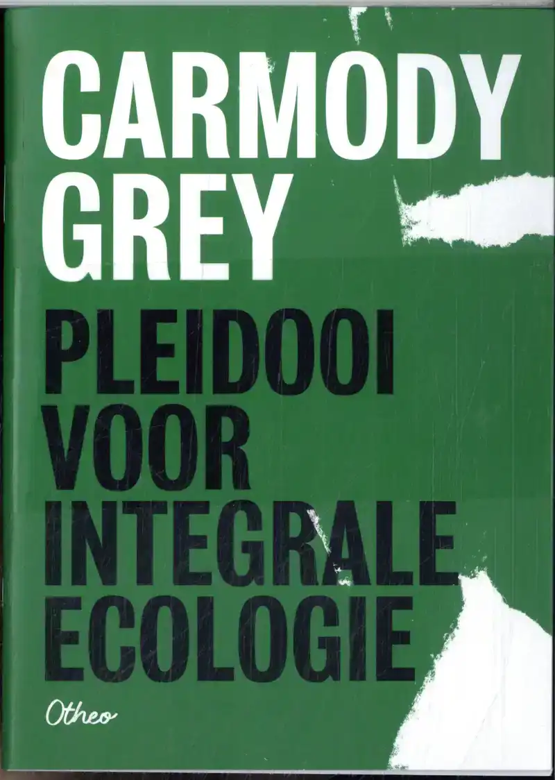 PLEIDOOI VOOR INTEGRALE ECOLOGIE
