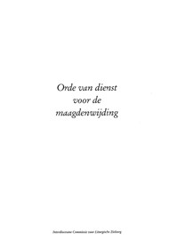 ORDE VAN DIENST VOOR DE MAAGDENWIJDING