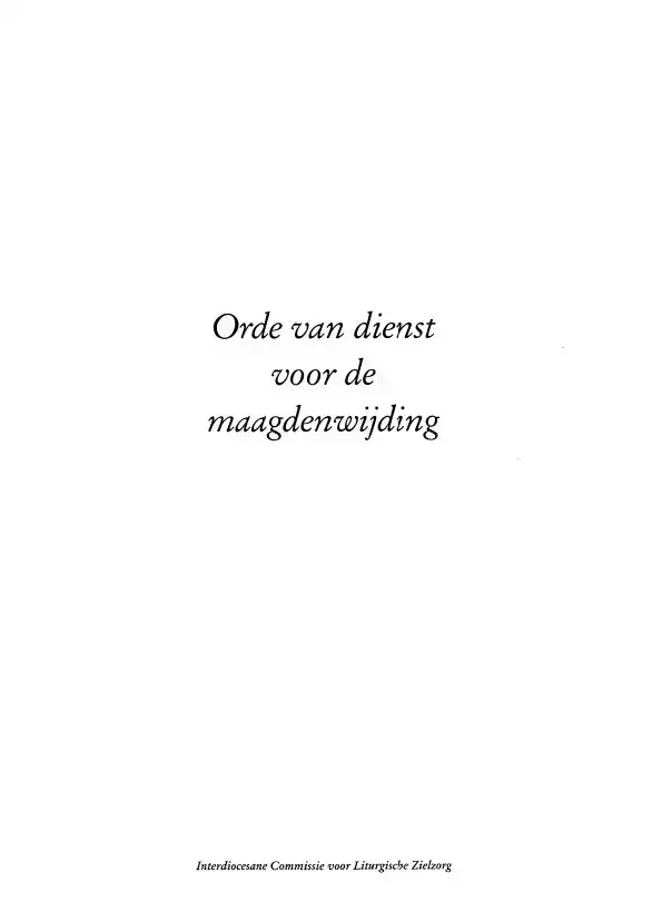 ORDE VAN DIENST VOOR DE MAAGDENWIJDING