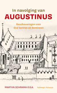 IN NAVOLGING VAN AUGUSTINUS