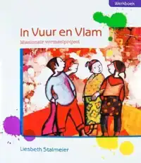 IN VUUR EN VLAM. DEELNEMERSPAKKET