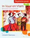 IN VUUR EN VLAM. BEGELEIDERSBOEK