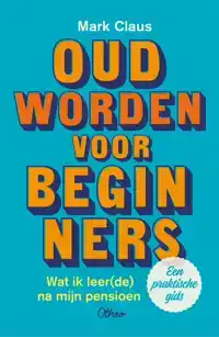OUD WORDEN VOOR BEGINNERS