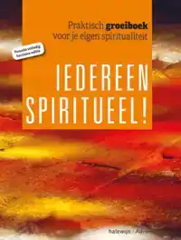 IEDEREEN SPIRITUEEL