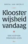 KLOOSTERWIJSHEID VANDAAG