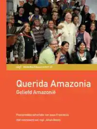 QUERIDA AMAZONIA. GELIEFD AMAZONIE
