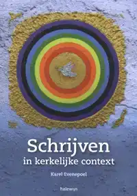 SCHRIJVEN IN KERKELIJKE CONTEXT