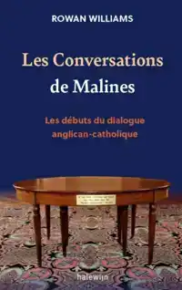 LES CONVERSATIONS DE MALINES